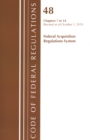 Image for Code of Federal Regulations, Title 48 Federal Acquisition Regulations System Chapter 2 (201-299), Revised as of October 1, 2019