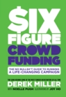 Image for Six Figure Crowdfunding