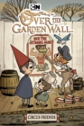 Image for Over the Garden Wall: Circus Friends