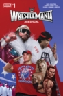 Image for WWE: Wrestlemania 2018 Special #1