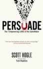 Image for Persuade: The 7 Empowering Laws of the SalesMaker