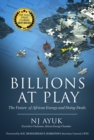 Image for Billions at Play : The Future of African Energy and Doing Deals