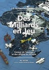 Image for Des milliards en jeu: L&#39;avenir de l&#39;energie et des affaires en Afrique/Billions at Play (French Edition)