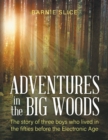 Image for Adventures in the Big Woods