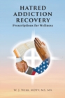Image for Hatred Addiction Recovery