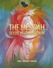 Image for The Messiah Seeds Resurrection