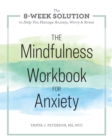 Image for The Mindfulness Workbook for Anxiety