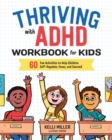 Image for Thriving with ADHD Workbook for Kids