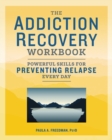Image for The Addiction Recovery Workbook