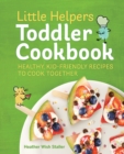 Image for Little Helpers Toddler Cookbook