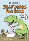 Image for The Big Book of Silly Jokes for Kids