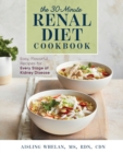 Image for 30-Minute Renal Diet Cookbook