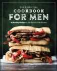 Image for The Essential Cookbook for Men : 85 Healthy Recipes to Get Started in the Kitchen