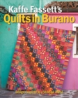 Image for Kaffe Fassett&#39;s quilts in Burano  : designs inspired by a Venetian island