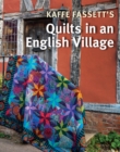 Image for Kaffe Fassett&#39;s quilts in an English village
