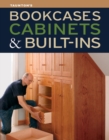 Image for Bookcases, Built-Ins &amp; Cabinets