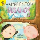 Image for Hambriento de gusanos: Hungry For Worms