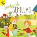 Image for Sembrando semillas: Planting Seeds