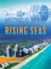 Image for Melting Glaciers, Rising Seas