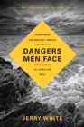 Image for Dangers Men Face