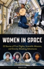 Image for Women in Space : 23 Stories of First Flights, Scientific Missions, and Gravity-Breaking Adventures
