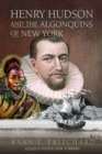 Image for Henry Hudson and the Algonquins of New York