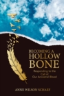 Image for Becoming a Hollow Bone