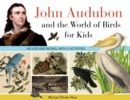Image for John Audubon and the World of Birds for Kids