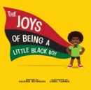 Image for The Joys of Being a Little Black Boy