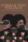 Image for Conflicting Feelings: A Collection Of Emotional Struggles