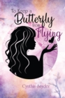 Image for To Keep a Butterfly from Flying