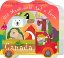 Image for Old MacDonald had a farm in Canada