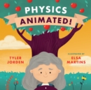 Image for Physics animated!