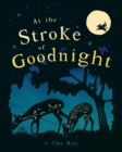 Image for At the Stroke of Goodnight