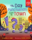 Image for Day Punctuation Came to Town