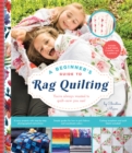 Image for Beginner&#39;s Guide to Rag Quilting