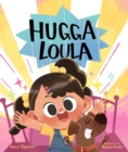 Image for Hugga Loula