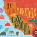 Image for 10 Little Monsters Visit California, Second Edition