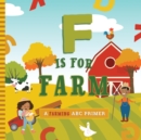 Image for F is for farm