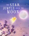Image for The Star Jumped Over the Moon