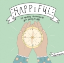 Image for Happiful  : 100 uplifting illustrations for your journey to joy