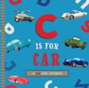 Image for C Is for Car