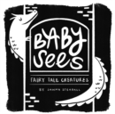 Image for Baby Sees Fairy Tale Creatures