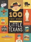 Image for 100 First Words for Little Texans