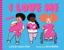 Image for I Love Me from A to Z : A Body Positive ABC Board Book