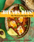 Image for ¡Buenos Dias! : The Mexican Breakfast Book