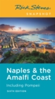 Image for Rick Steves Snapshot Naples &amp; the Amalfi Coast (Sixth Edition)