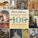 Image for Europe&#39;s Top 100 Masterpieces (First Edition)