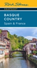 Image for Rick Steves Snapshot Basque Country: Spain &amp; France (Fourth Edition)
