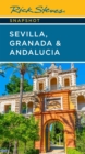 Image for Rick Steves Snapshot Sevilla, Granada &amp; Andalucia (Seventh Edition)